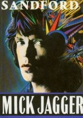 Okładka książki Mick Jagger - sympatyczny gbur Christopher Sandford