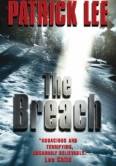 Okładka książki The Breach Patrick Lee