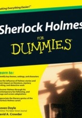 Okładka książki Sherlock Holmes For Dummies David Crowder, Steven T. Doyle