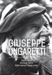 Okładka książki Dzień po dniu. Wybór wierszy/Giorno per giorno. Poesie scelte Giuseppe Ungaretti