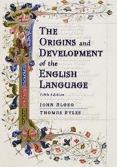 Okładka książki The Origins and Development of the English Language John Algeo