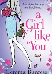 Okładka książki A Girl Like You Gemma Burgess
