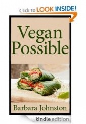 Okładka książki Vegan Possible: An Introduction to Living and Embracing a Vegan Lifestyle Barabara Johnston