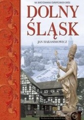 Okładka książki Dolny Śląsk Jan Harasimowicz