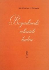 Okładka książki Bogusławski człowiek teatru Zygmunt Hübner