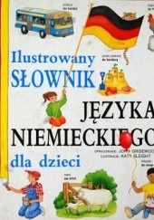 Okładka książki Ilustrowany słownik języka niemieckiego dla dzieci John Grisewood