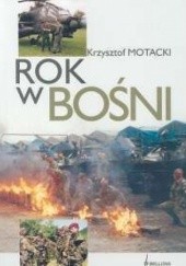 Okładka książki Rok w Bośni Krzysztof Motacki
