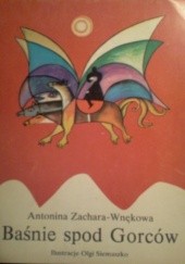 Okładka książki Baśnie spod Gorców Antonina Zachara-Wnękowa