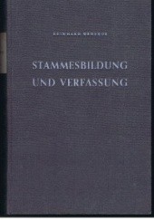 Okładka książki Stammesbildung und Verfassung: das Werden der frühmittelalterlichen gentes Reinhard Wenskus