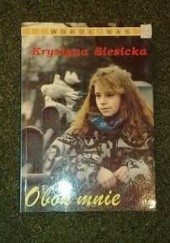 Okładka książki Obok mnie Krystyna Siesicka
