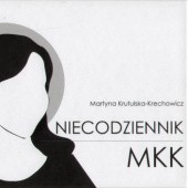 Okładka książki Niecodziennik MKK Martyna Krutulska-Krechowicz