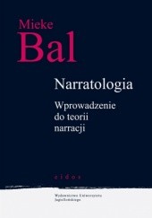 Okładka książki Narratologia. Wprowadzenie do teorii narracji Mieke Bal