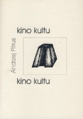 Okładka książki Kino kultu Andrzej Pitrus