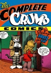 Okładka książki The Complete Crumb Comics Vol. 3: Starring Fritz the Cat Robert Crumb