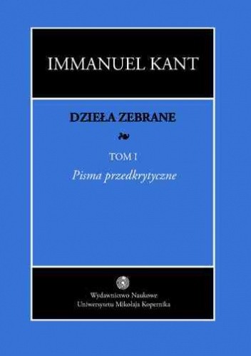 Okładka książki Pisma przedkrytyczne Immanuel Kant