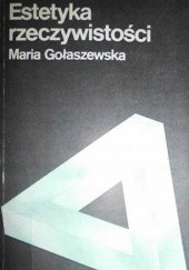 Okładka książki Estetyka rzeczywistości Maria Gołaszewska