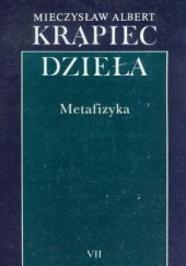 Okładka książki Metafizyka. Zarys teorii bytu Mieczysław Albert Krąpiec OP