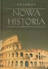 Okładka książki Nowa Historia Zosimos