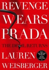 Okładka książki Revenge Wears Prada Lauren Weisberger