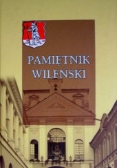 Okładka książki Pamiętnik Wileński praca zbiorowa