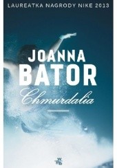 Okładka książki Chmurdalia Joanna Bator