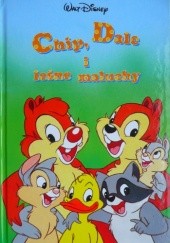 Okładka książki Chip, Dale i leśne maluchy Walt Disney