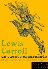 Okładka książki Un cuento enmarañado Lewis Carroll