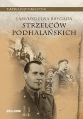 Okładka książki Samodzielna Brygada Strzelców Podhalańskich Tadeusz Panecki