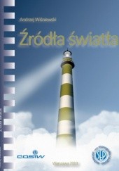 Okładka książki Źródła światła Andrzej Wiśniewski