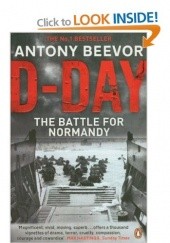 Okładka książki D-Day: D-Day and the Battle for Normandy Antony Beevor