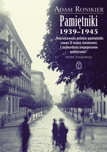 Okładka książki Pamiętniki 1939-1945 Adam Ronikier