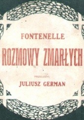 Okładka książki Rozmowy zmarłych Bernard le Bovier de Fontenelle