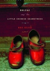 Okładka książki Balzac and the Little chinese Seamstress Dai Sijie