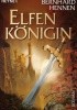 Okładka książki Elfenkönigin Bernhard Hennen