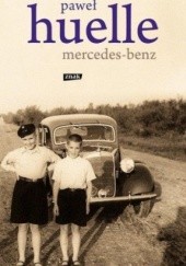 Okładka książki Mercedes-Benz. Z listów do Hrabala Paweł Huelle