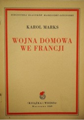 Okładka książki Wojna domowa we Francji Karol Marks