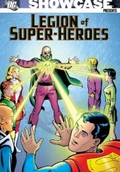 Okładka książki Showcase Presents: Legion of Super-Heroes Volume 3 Neal Adams, E. Nelson Bridwell, James Shoop, Curt Swan