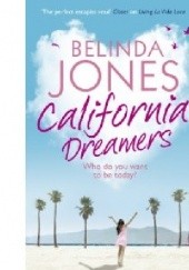 Okładka książki California Dreamers Belinda Jones