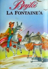 Okładka książki Bajki La Fontaine'a Jean de La Fontaine