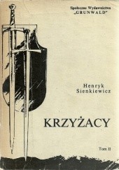 Okładka książki Krzyżacy t. II Henryk Sienkiewicz