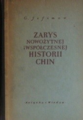 Okładka książki Zarys nowożytnej i współczesnej historii Chin G. Jefimow