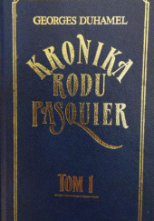 Okładka książki Kronika Rodu Pasquier. Tom 1. Notariusz z Hawru; Ogród dzikich zwierząt Georges Duhamel