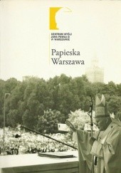 Okładka książki Papieska Warszawa Paweł Zuchniewicz
