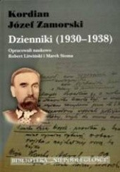 Okładka książki Kordian Józef Zamorski. Dzienniki (1930-1938) Robert Litwiński, Marek Sioma
