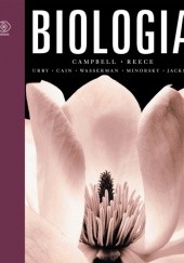 Okładka książki Biologia Michael L. Cain, Neil A. Campbell, Robert B. Jackson, Peter V. Minorsky, Jane B. Reece, Lisa A. Urry, Steven A. Wasserman