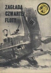 Okładka książki Zagłada Czwartej Floty Wiesław Fuglewicz