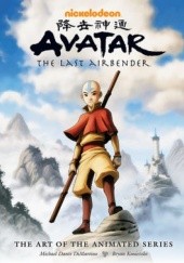 Okładka książki Avatar: The Last Airbender - The Art Of The Animated Series Michael Dante DiMartino, Bryan Konietzko