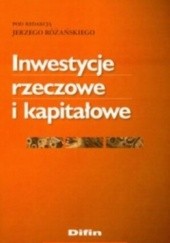 Okładka książki Inwestycje rzeczowe i kapitałowe Jerzy Różański
