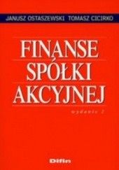 Okładka książki Finanse spółki akcyjnej Tomasz Cicirko, Janusz Ostaszewski