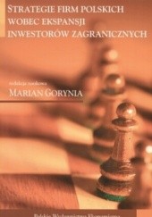 Strategie firm polskich wobec ekspansji inwestorów zagranicznych